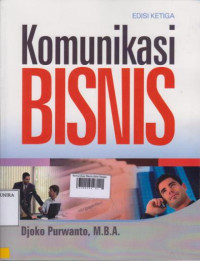 Komunikasi Bisnis Edisi Ketiga