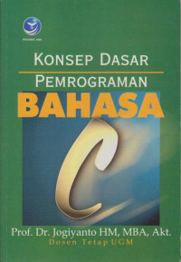 Konsep Dasar Pemrograman Bahasa C