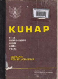 KUHAP Dengan Penjelasannya