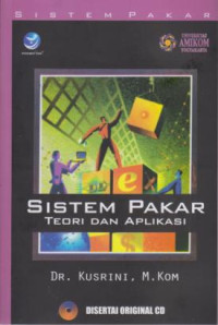 Sistem Pakar : Teori Dan Aplikasi