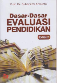 Dasar-dasar Evaluasi Pendidikan Edisi 2