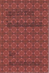 Language Learner Stragies : Thirty Years Of Research Practice