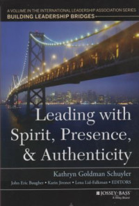 Leading With Spirit, Presence, & Authenticity