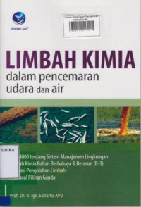 Limbah Kimia Dalam Pencemaran Udara Dan Air