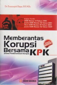 Memberantas Korupsi Bersama KPK(Komisi Pemberantasan Korupsi)