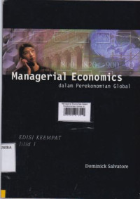 Managerial Economics Dalam Perekonomian Global Jilid 1