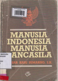 Manusia indonesia manusia pancasila