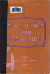 Masalah Kejahatan Dengan Sebab Akibat