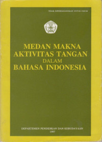 Medan Makna Aktivitas Tangan dalam Bahasa Indonesia