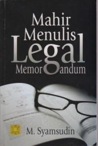 Mahir Menulis Legal Memorandum