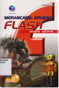 Merancang Aplikasi Flash Secara Optimal