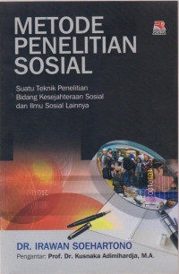 Metode Penelitian Sosial Suatu Teknik Penelitian Bidang Kesejahteraan Sosial dan Ilmu Sosial Lainnya