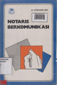 Notaris Berkomunikasi