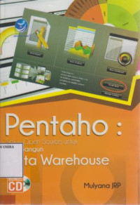 Pentaho : Solusi Open Source Untuk Membangun Data Warehouse