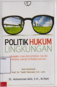 Politik Hukum Lingkungan