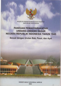 Panduan Pemasyarakatan Undang-undang Dasar Negara Republik Indonesia Tahun 1945