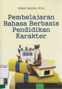 Pembelajaran Bahasa Berbasis Pendidikan Karakter