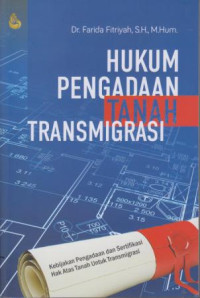 Hukum Pengadaan Tanah Transmigrasi