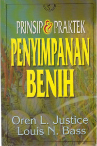 Prinsip dan Praktek Penyimpanan Benih