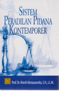 Sistem Peradilan pidana kontemporer