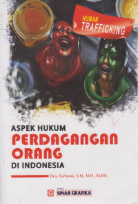 Aspek Hukum Perdagangan Orang Di Indonesia