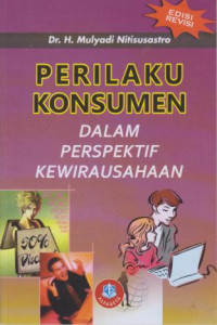 Perilaku Konsumen dalam Perspektif Kewirausahaan