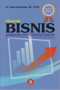 Praktik Bisnis Berbasis Entrepreneurship