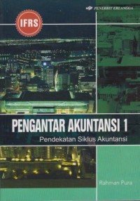 Pengantar Akuntansi 1 : Pendekatan Siklus Akuntansi