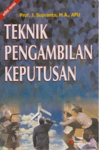 Teknik Pengambilan Keputusan