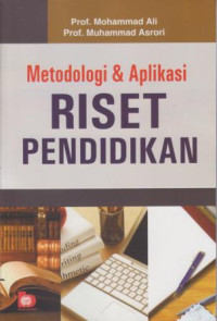 Metodelogi Dan Aplikasi Riset Pendidikan