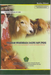 Program Swasembada Daging Sapi (SPDS): Perspektif Supply Chain Management Daging Sapi Berkelanjutan