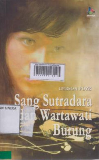 Sang Sutradara dan Wartawati burung