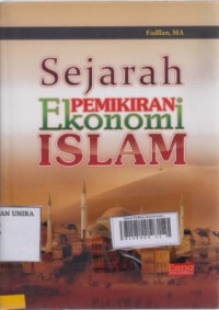 Sejarah Pemikiran Ekonomi Islam