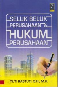 Seluk Beluk Perusahaan & Hukum Perusahaan