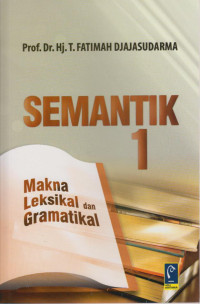 Semantik 1,2 : Makna Leksikal Dan Gramatikal