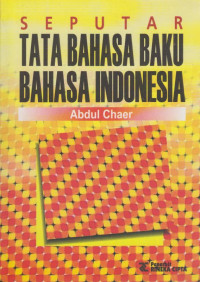 Seputar Tata Bahasa Baku Bahasa Indonesia