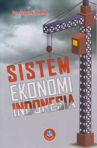 Sistem Ekonomi Indonesia