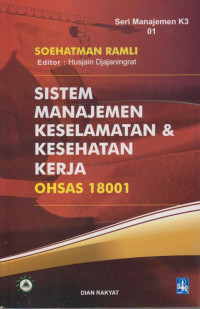 Sistem Manajemen Keselamatan & Kesehatan Kerja Ohsas 18001