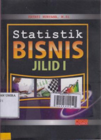 Statistik Bisnis Jilid 1