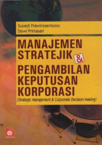 Manajemen Stratejik & Pengambilan Keputusan