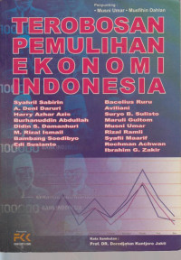 Terobosan Pemulihan Ekonomi Indonesia