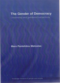 The Gender Of Demokracy Citizenship And Gendered Subjectivity