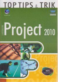 Top Tips & Trik Microsoft Project 2010