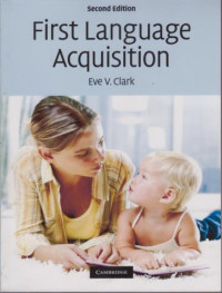 First Language Acquisition Second Edition