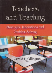 Teachers And Teaching Strategies, Innovatins And Problem Solving