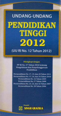 Undang-Undang Pendidikan Tinggi 2012 (UU RI No.12 tahun 2012)