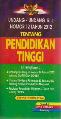 Undang-Undang R.I. Nomor 12 Tahun 2012 Tentang Pendidikan Tinggi