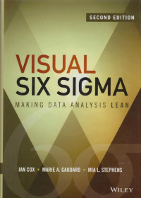 Visual Six Sigma : Making Data Analysis Lean