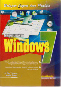 Belajar Cepat dan Praktis Menggunakan Windows 7