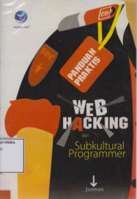 Panduan Praktis Web Hacking dari Subkultural Programmer